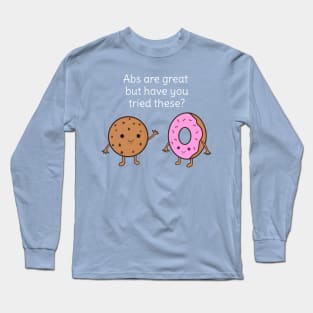 Funny Donut and Cookie T-Shirt Long Sleeve T-Shirt